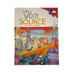 Texas Write Source Writing & Grammar by Dave Kemper Hardcover